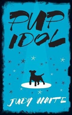 Pup Idol - Waite, Judy