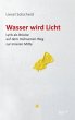 Wasser wird Licht - Bild 1