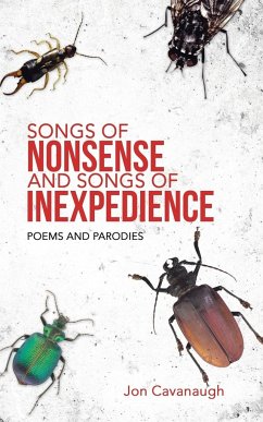 Songs of Nonsense and Songs of Inexpedience - Cavanaugh, Jon