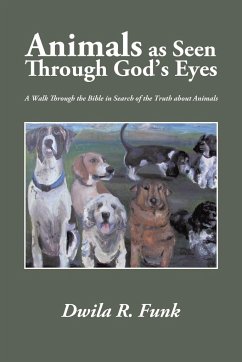 Animals as Seen Through God's Eyes