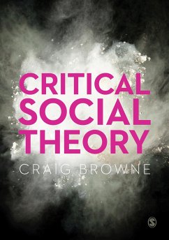 Critical Social Theory - Browne, Craig