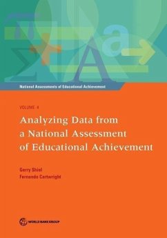 National Assessments of Educational Achievement, Volume 4: Analyzing Data from a National Assessment of Educational Achievement - Shiel, Gerry; Cartwright, Fernando