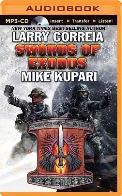 Swords of Exodus - Correia, Larry; Kupari, Mike