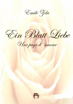 Ein Blatt Liebe - Zola, Émile