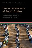 The Independence of South Sudan: The Role of Mass Media in the Responsibility to Prevent