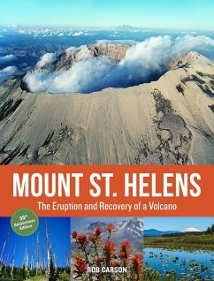 Mount St. Helens 35th Anniversary Edition - Carson, Rob