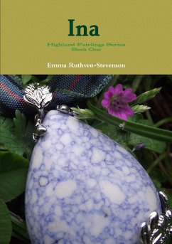 Ina - Highland Fairlings Series Book One - Ruthven-Stevenson, Emma