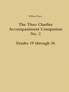 The Theo Charlier Accompaniment Companion No. 2 - Rayer, William