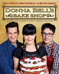 Donna Bell's Bake Shop - Perrette, Pauley; Greenblatt, Darren; Sandusky, Matthew