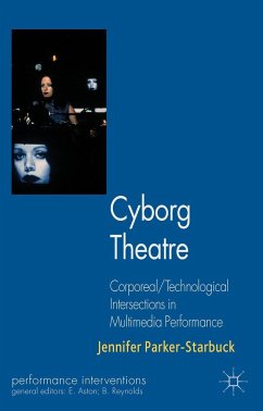 Cyborg Theatre - Parker-Starbuck, J.