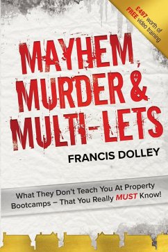 Mayhem, Murder & Multi-Lets - Dolley, Francis