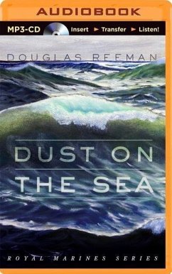 Dust on the Sea - Reeman, Douglas