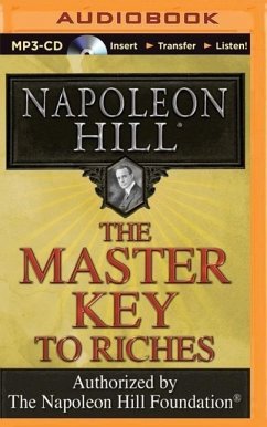 The Master Key to Riches - Hill, Napoleon