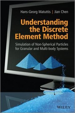 Understanding the Discrete Element Method (eBook, ePUB) - Matuttis, Hans-Georg; Chen, Jian