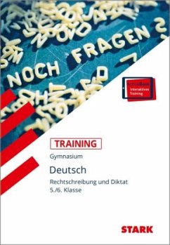 STARK Training Gymnasium - Deutsch Rechtschreibung und Diktat 5./6. Klasse, m. 1 Buch, m. 1 Beilage - Esser-Palm, Regina