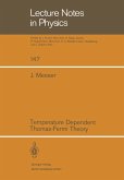 Temperature Dependent Thomas-Fermi Theory