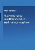 Shareholder Value in mittelständischen Wachstumsunternehmen