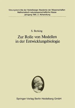 Zur Rolle von Modellen in der Entwicklungsbiologie - Berking, S.