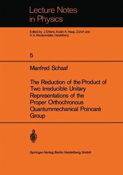 The Reduction of the Product of Two Irreducible Unitary Representations of the Proper Orthochronous Quantummechanical Poincaré Group - Schaaf, Manfred