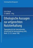 Ethologische Aussagen zur artgerechten Nutztierhaltung