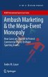 Ambush Marketing & the Mega-Event... - Bild 1