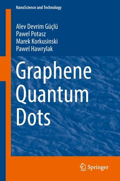 Graphene Quantum Dots - Güçlü, Alev Devrim;Potasz, Pawel;Korkusinski, Marek