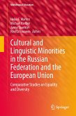 Cultural and Linguistic Minorities in the Russian Federation and the European Union