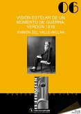 Visión estelar de un momento de guerra: Verdún 1916 (eBook, ePUB)