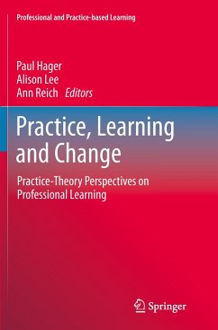 Practice, Learning and Change