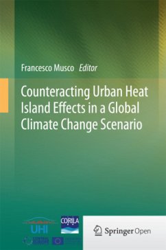 Counteracting Urban Heat Island Effects in a Global Climate Change Scenario