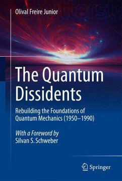 The Quantum Dissidents - Freire Junior, Olival