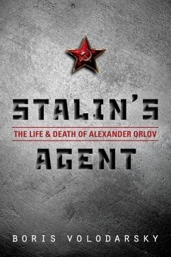 Stalin's Agent - Volodarsky, Boris