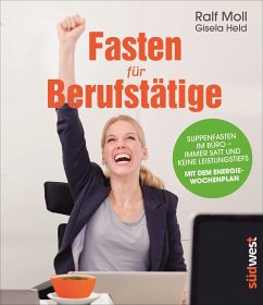 Fasten für Berufstätige (eBook, ePUB) - Moll, Ralf; Held, Gisela
