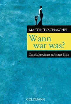 Wann war was? (eBook, ePUB) - Tzschaschel, Martin