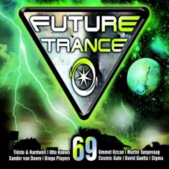 Future Trance, 3 Audio-CDs. Vol.69