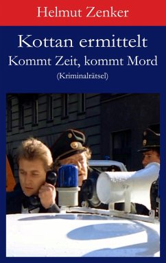 Kottan ermittelt: Kommt Zeit, kommt Mord (eBook, ePUB) Cover Kottan ermittelt: Kommt Zeit, kommt Mord (eBook, ePUB)