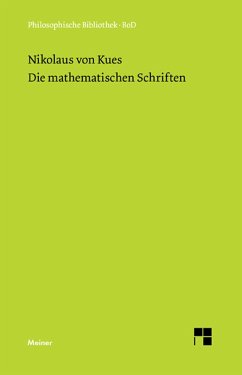Die mathematischen Schriften (eBook, PDF) - Nikolaus Von Kues