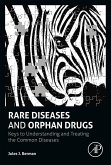 Rare Diseases and Orphan Drugs (eBook, ePUB)