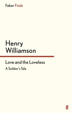 Love and the Loveless (eBook, ePUB) - Williamson, Henry