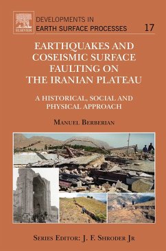 Earthquakes and Coseismic Surface Faulting on the Iranian Plateau (eBook, ePUB) - Berberian, Manuel