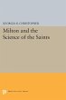Milton and the Science of the Saints... - Bild 1