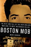 Boston Mob (eBook, ePUB)