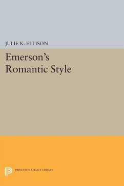 Emerson's Romantic Style (eBook, PDF) - Ellison, Julie K.