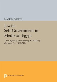 Jewish Self-Government in Medieval Egypt (eBook, PDF) - Cohen, Mark R.