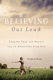 Believing Out Loud (eBook, ePUB)
