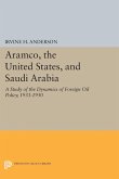 Aramco, the United States, and Saudi Arabia (eBook, PDF)