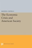 The Economic Crisis and American Society (eBook, PDF)