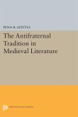 The Antifraternal Tradition in Medieval Literature (eBook, PDF)