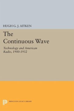 The Continuous Wave (eBook, PDF) - Aitken, Hugh G. J.