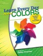 Learn Every Day About Colors (eBook,... - Bild 1